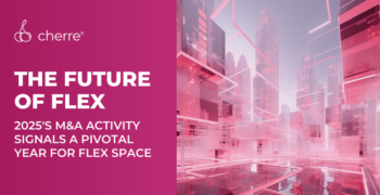 The Future of Flex. 2025's M&A Activity Signals a Pivotal Year for Flex Space